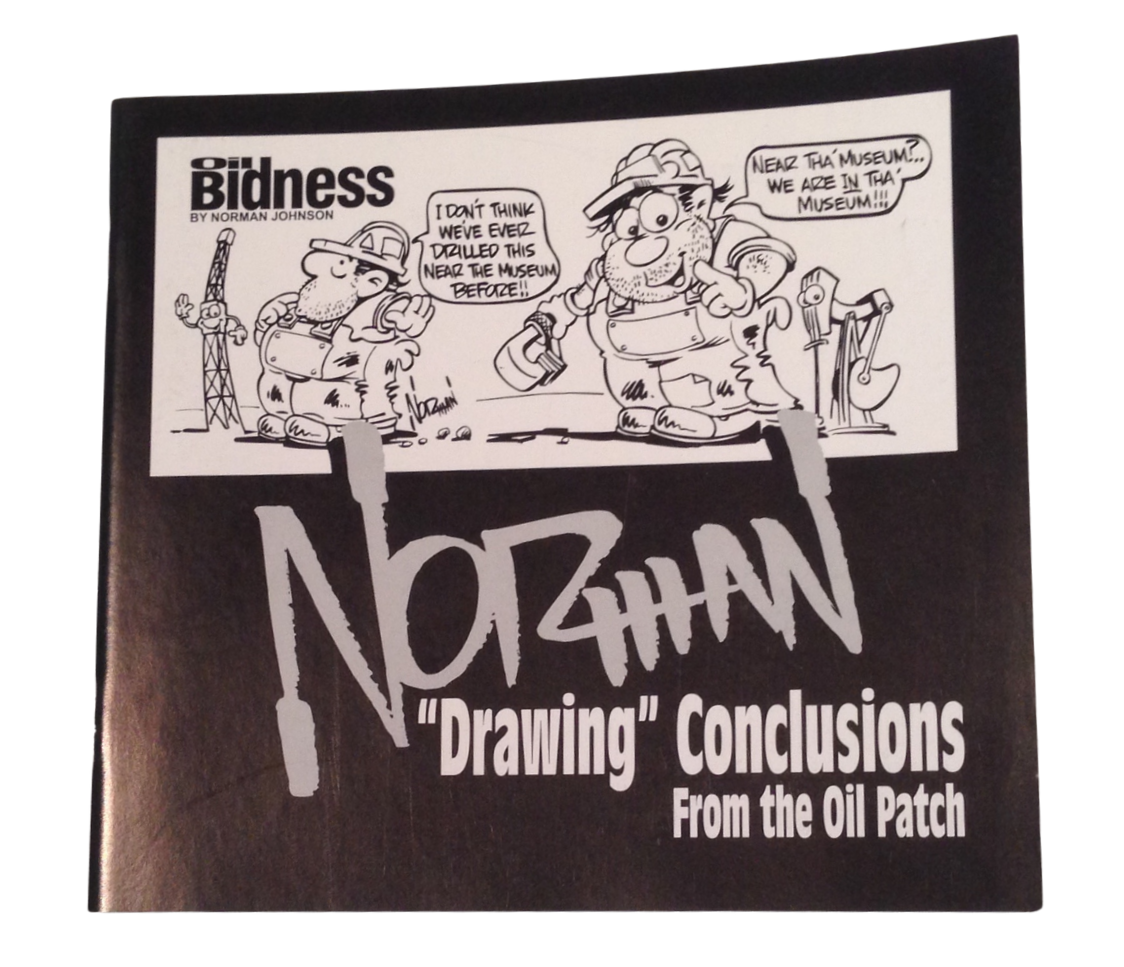 "DRAWING" CONCLUSIONS FROM THE OIL PATCH