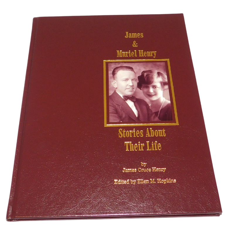 James and Muriel Henry: Stories About Their Life
